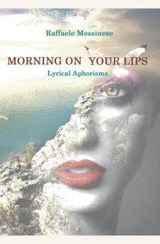 Morning on your lips