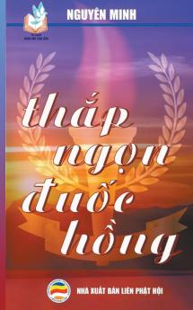 Thắp ngọn đuốc hồng (Tủ Sách Rộng Mở Tâm Hồn) (Vietnamese Edition)