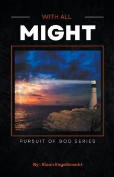 Serving God With All Might