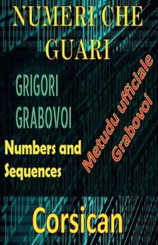 Numeri ch�� Guariscenu u Metudu Ufficiale di Grigori Grabovoi
