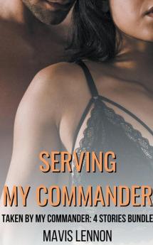 Serving My Commander