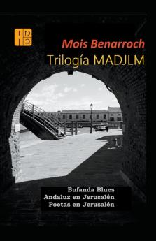Trilog��a MADJLM