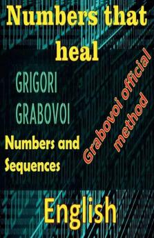 Numbers That Heal Grigori Grabovoi