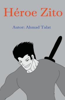 Héroe Zito (Fiction) (Spanish Edition)