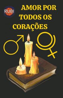 Amor  por Todos Os Corações
