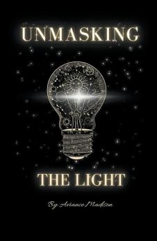 Unmasking The Light