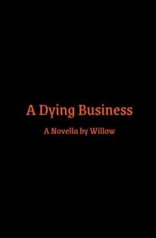 A Dying Business