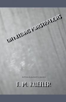 Unyielding Ministrations