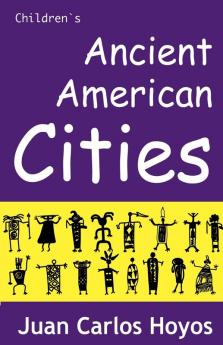 Ancient American Cities