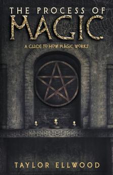 The Process of Magic