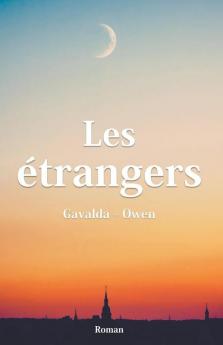Les ��trangers