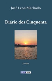 Diário dos Cinquenta (Portuguese Edition)