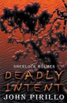 Sherlock Holmes Deadly Intent