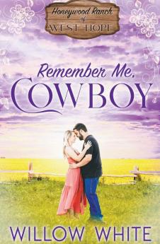 Remember Me Cowboy