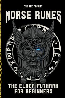 Norse Runes  -  The Language of the Gods