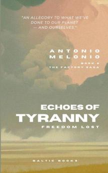 Echoes of Tyranny