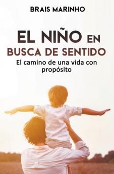 El ni��o en busca de sentido