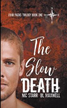 The Slow Death