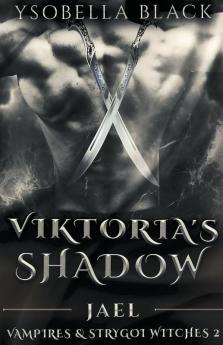 Viktoria's Shadow