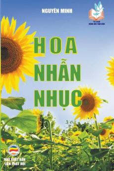 Hoa nhẫn nhục (Tủ Sách Rộng Mở Tâm Hồn) (Vietnamese Edition)