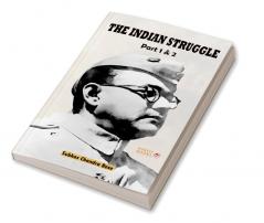 The Indian Struggle: Part 1 & 2