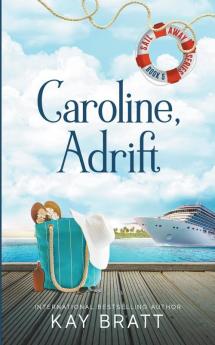 Caroline Adrift