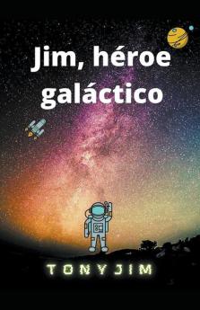 Jim héroe galáctico