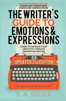 The Writer's Guide to Emotions & Expressions