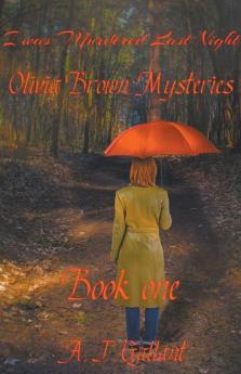 I Was Murdered Last Night