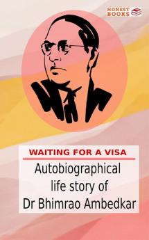 Autobiographical life story of B. R. Ambedkar