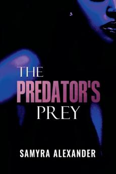 The Predator's Prey