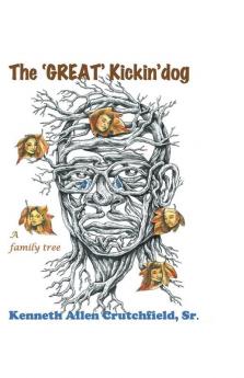 The Great Kickin' Dog (A Family Tree)
