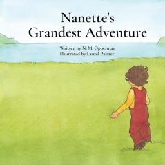 Nanette's Grandest Adventure