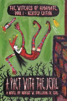 A Pact with the Devil Revised Edition