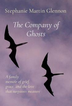 The Company of Ghosts