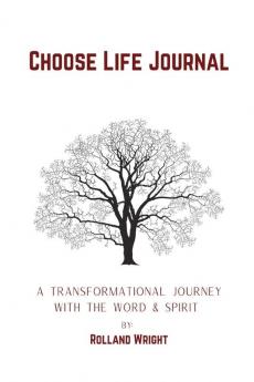 Choose Life Journal