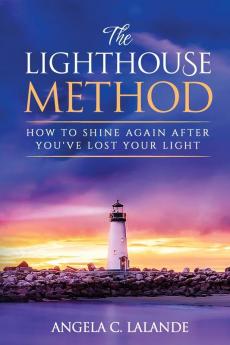 The Lighthouse Method