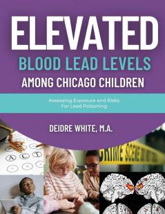 Elevated Blood Levels Among Chicago Children