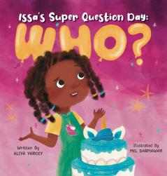 Issa's Super Question Day