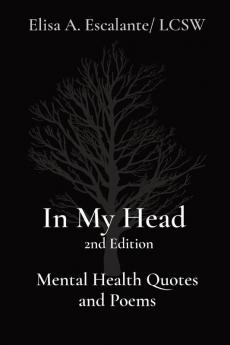 In My Head   2nd Edition    Mental Health Quotes and Poems