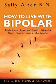 HOW TO LIVE WITH BIPOLAR