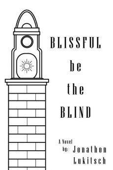 Blissful be the Blind
