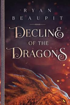Decline of the Dragons