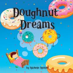 Doughnut Dreams