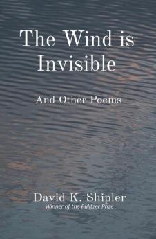 The Wind is Invisible