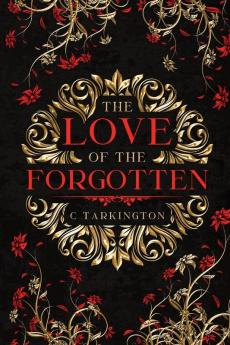 The  Love of the Forgotten