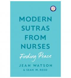 Modern Sutras From Nurses; finding peace