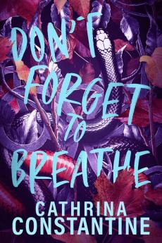 Don't Forget To Breathe