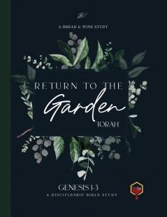Return to the Garden