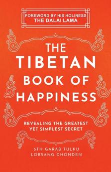 The Tibetan Book of Happiness